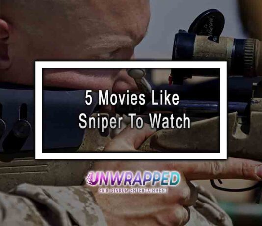 5 Movies Like Sniper To Watch