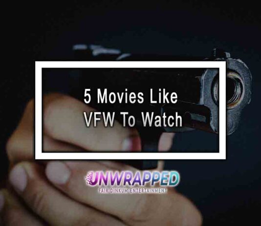 5 Movies Like VFW To Watch
