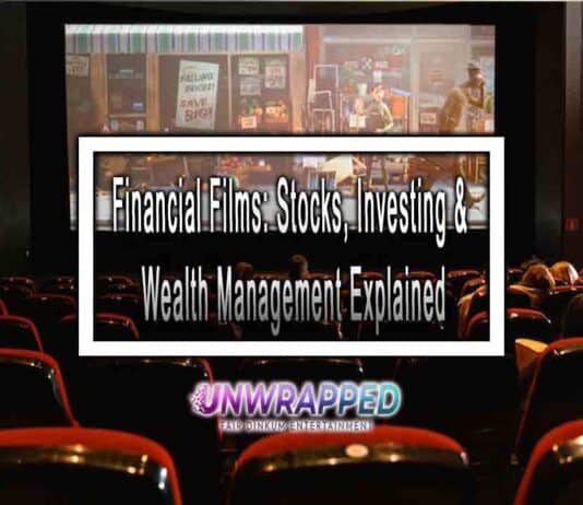 Financial Films: Stocks, Investing & Wealth Management Explained