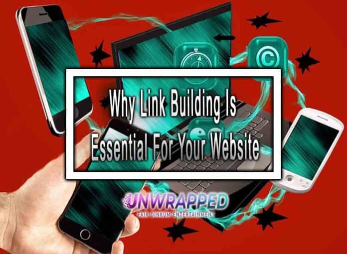 Why Link Building Is Essential For Your Website