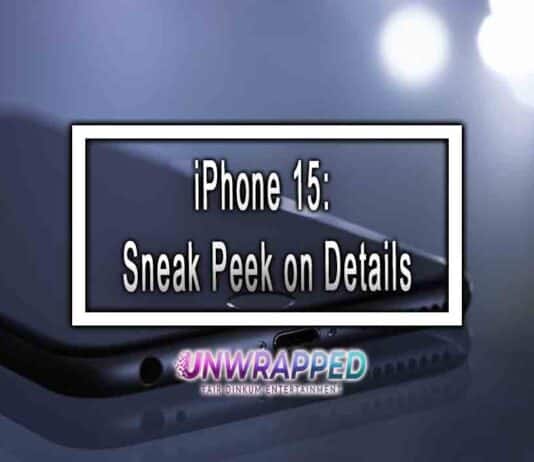 iPhone 15: Sneak Peek on Details iPhone 15: Sneak Peek on Details