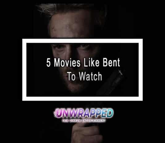 5 Movies Like Bent To Watch