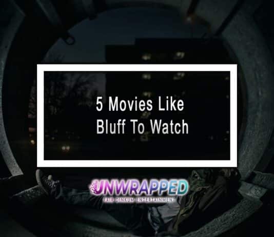 5 Movies Like Bluff To Watch 5 Movies Like Bluff To Watch