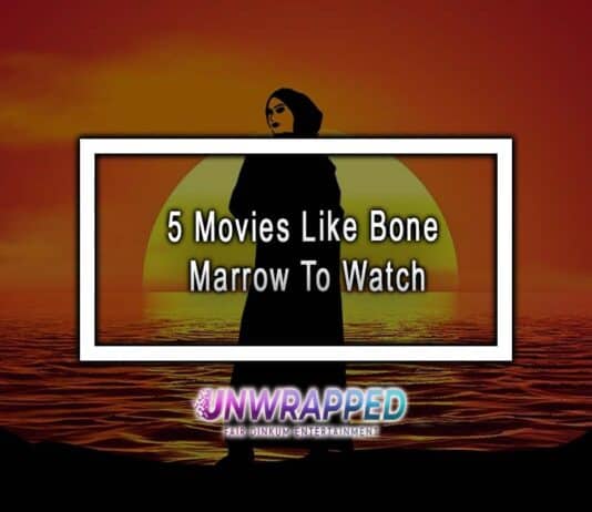 5 Movies Like Bone Marrow To Watch