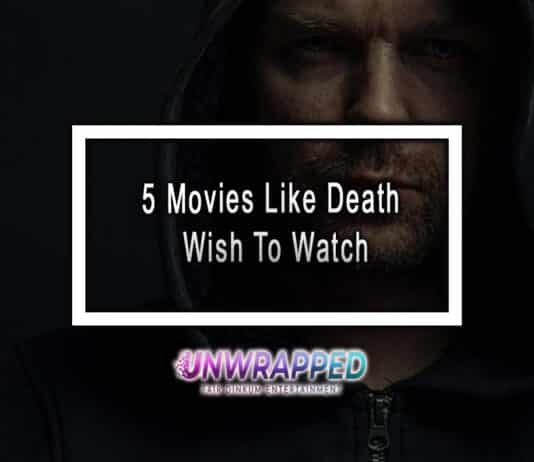 5 Movies Like Death Wish To Watch