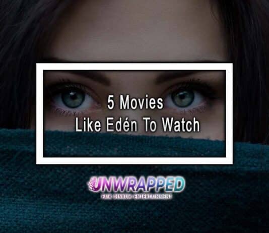 5 Movies Like Edén To Watch 5 Movies Like Edén To Watch