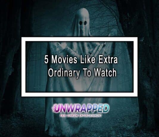 5 Movies Like Extra Ordinary To Watch 5 Movies Like Extra Ordinary To Watch