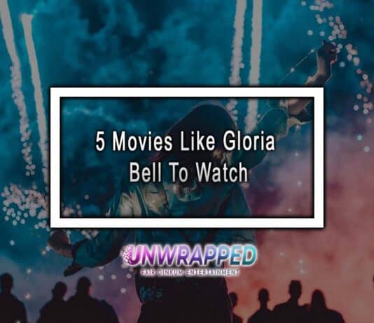 5 Movies Like Gloria Bell To Watch