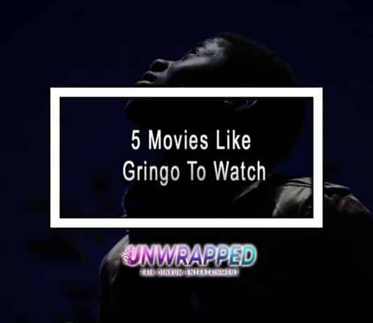 5 Movies Like Gringo To Watch