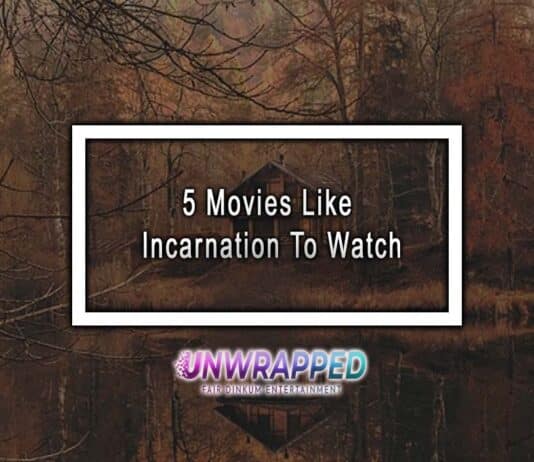 5 Movies Like Incarnation To Watch