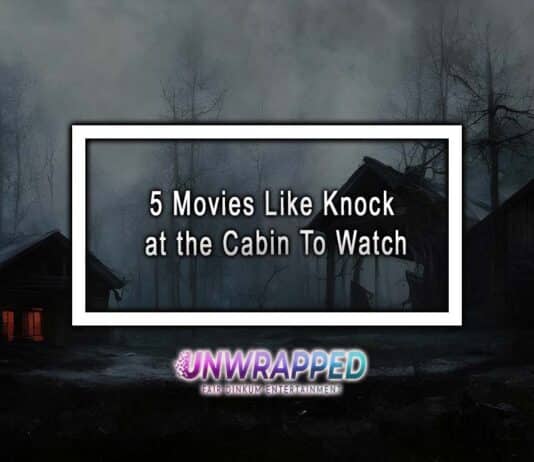 5 Movies Like Knock at the Cabin To Watch 5 Movies Like Knock at the Cabin To Watch