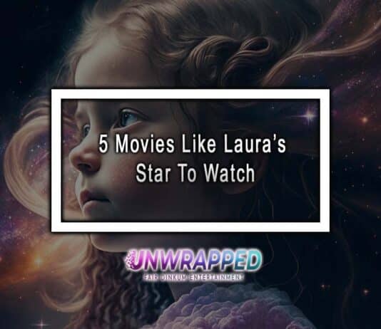 5 Movies Like Laura’s Star To Watch 5 Movies Like Laura’s Star To Watch