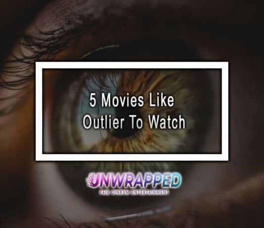 5 Movies Like Outlier To Watch