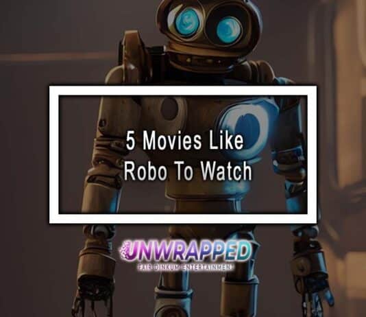 5 Movies Like Robo To Watch 5 Movies Like Robo To Watch