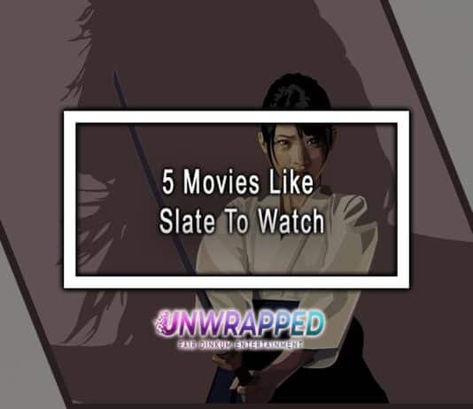 5 Movies Like Slate To Watch 5 Movies Like Slate To Watch