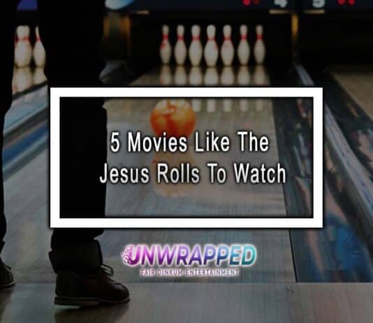 5 Movies Like The Jesus Rolls To Watch
