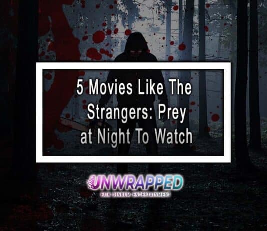 5 Movies Like The Strangers: Prey at Night To Watch