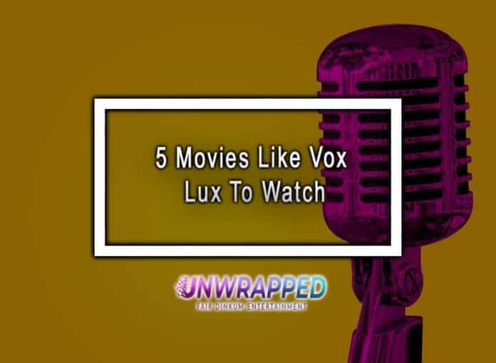 5 Movies Like Vox Lux To Watch