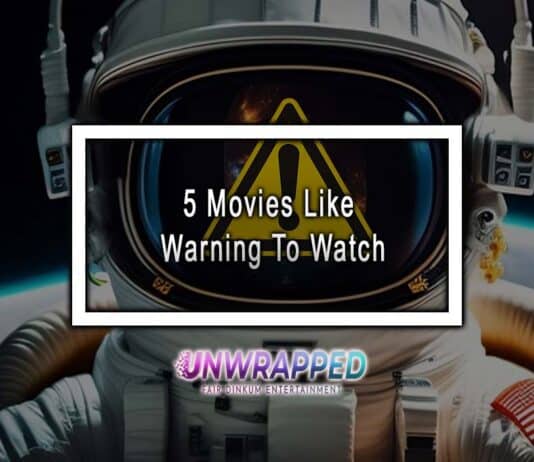 5 Movies Like Warning To Watch