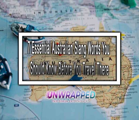 7 Essential Australian Slang Words You Should Know Before You Travel There