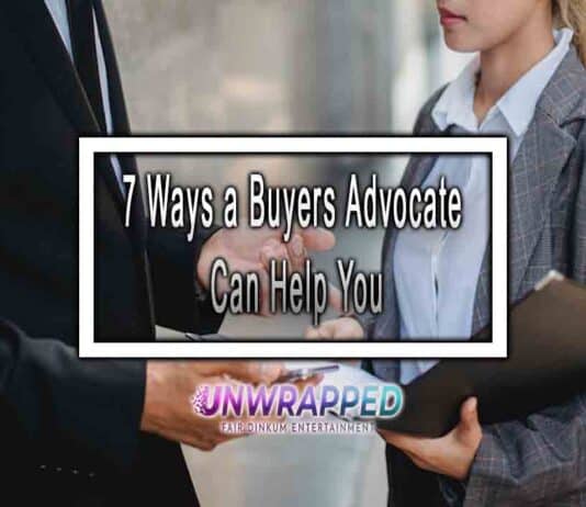 7 Ways a Buyers Advocate Can Help You 7 Ways a Buyers Advocate Can Help You