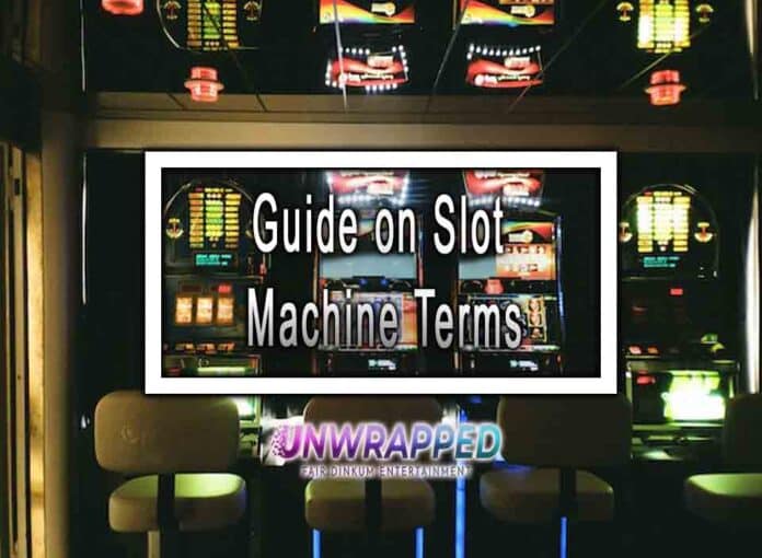 Guide on Slot Machine Terms