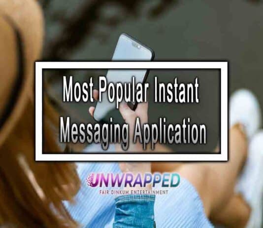 Most Popular Instant Messaging Application