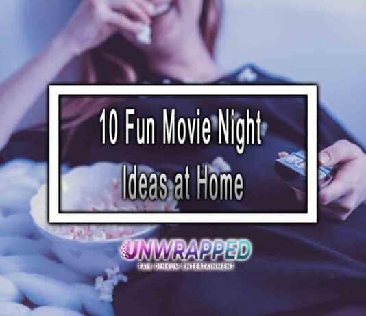 10 Fun Movie Night Ideas at Home 10 Fun Movie Night Ideas at Home