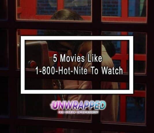 5 Movies Like 1-800-Hot-Nite To Watch