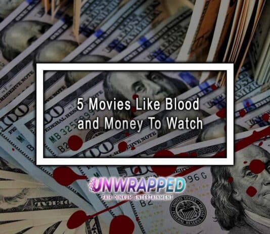 5 Movies Like Blood and Money To Watch 5 Movies Like Blood and Money To Watch