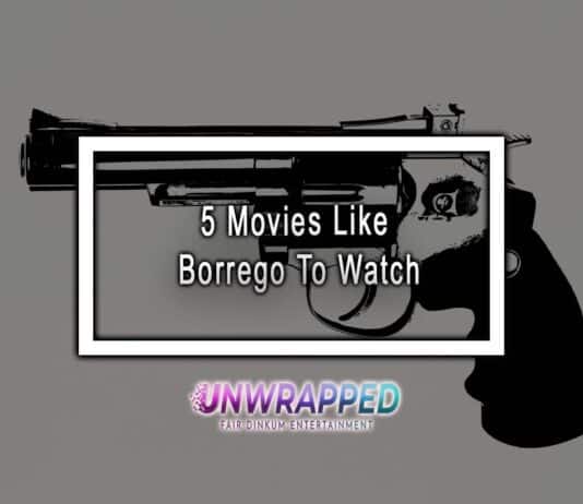 5 Movies Like Borrego To Watch 5 Movies Like Borrego To Watch