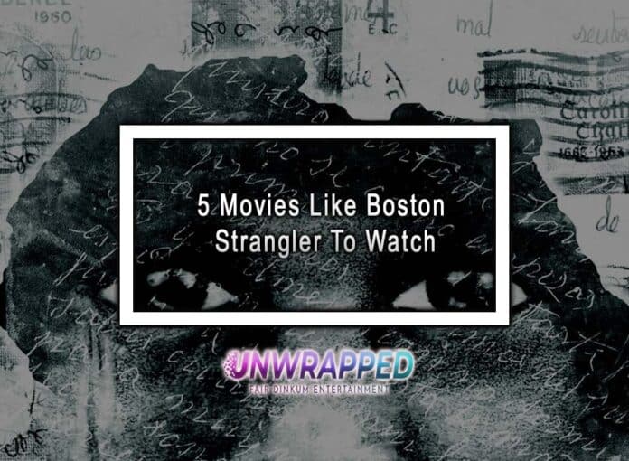 5 Movies Like Boston Strangler To Watch