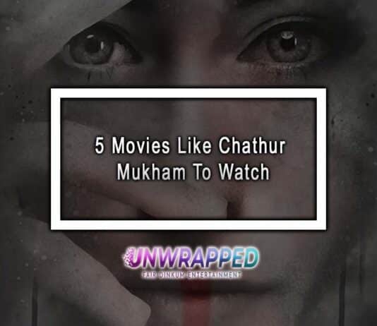 5 Movies Like Chathur Mukham To Watch