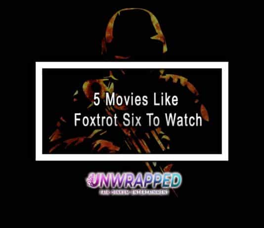 5 Movies Like Foxtrot Six To Watch