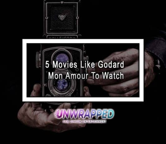 5 Movies Like Godard Mon Amour To Watch