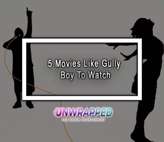 5 Movies Like Gully Boy To Watch