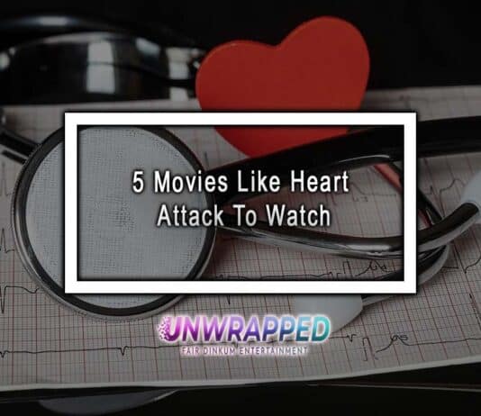 5 Movies Like Heart Attack To Watch