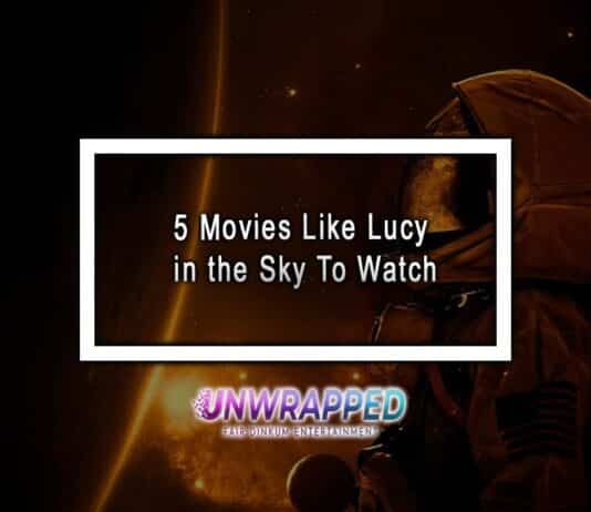 5 Movies Like Lucy in the Sky To Watch