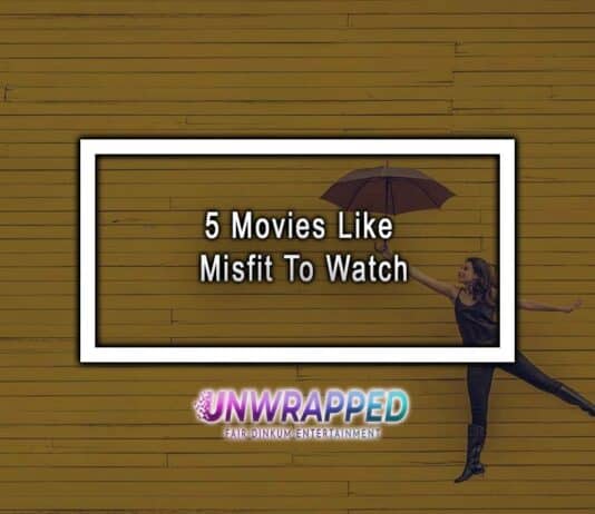 5 Movies Like Misfit To Watch