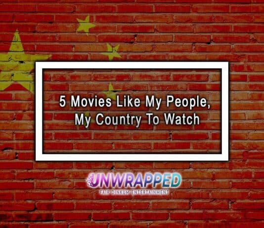 5 Movies Like My People, My Country To Watch