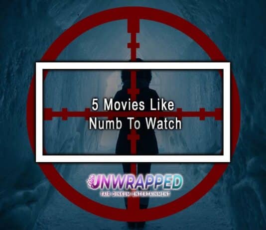 5 Movies Like Numb To Watch 5 Movies Like Numb To Watch