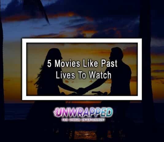 5 Movies Like Past Lives To Watch