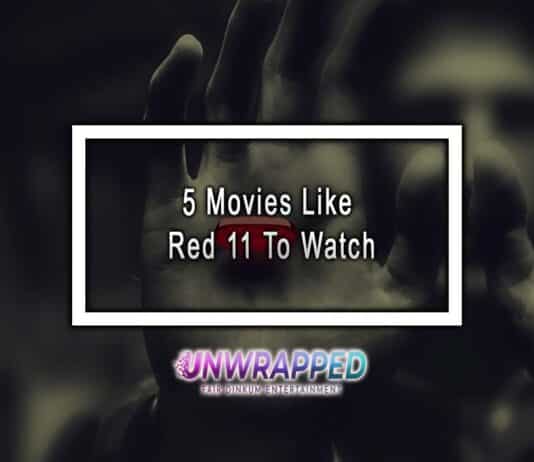 5 Movies Like Red 11 To Watch 5 Movies Like Red 11 To Watch