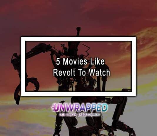 5 Movies Like Revolt To Watch