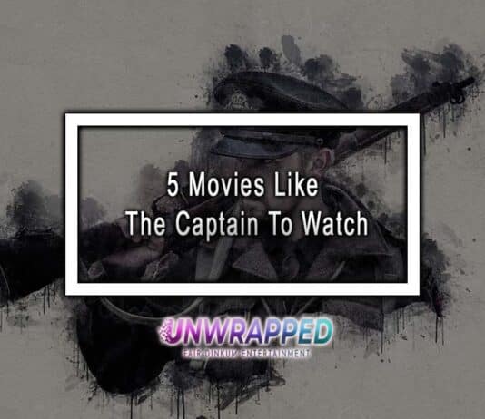 5 Movies Like The Captain To Watch 5 Movies Like The Captain To Watch