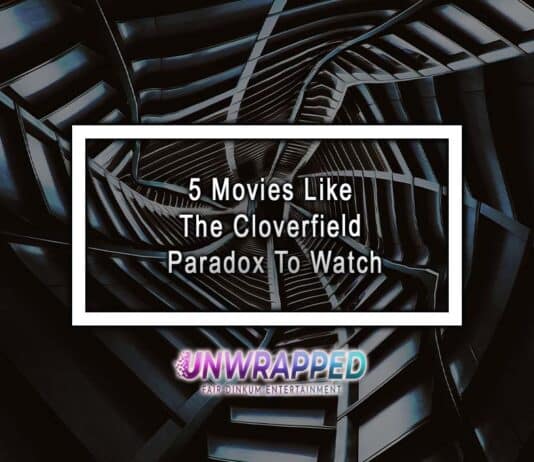 5 Movies Like The Cloverfield Paradox To Watch