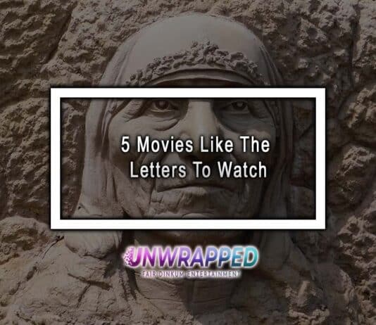 5 Movies Like The Letters To Watch