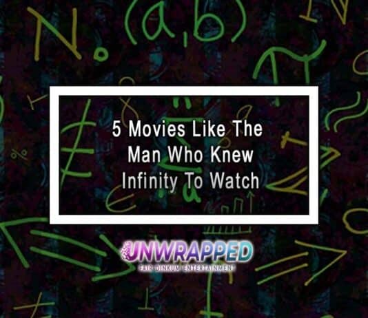 5 Movies Like The Man Who Knew Infinity To Watch