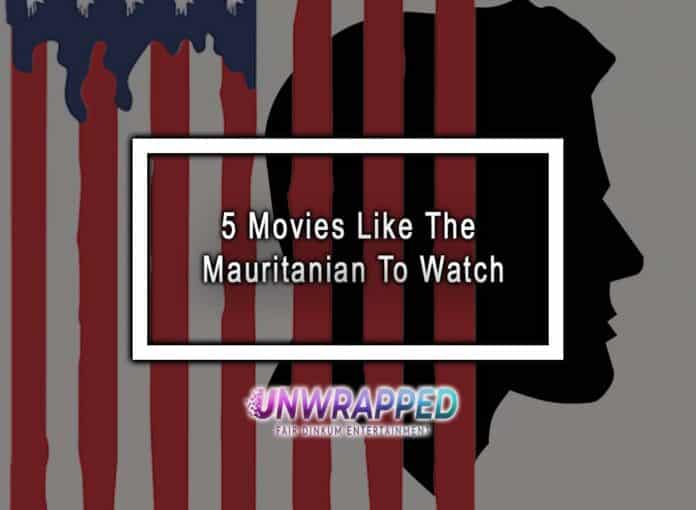 5 Movies Like The Mauritanian To Watch