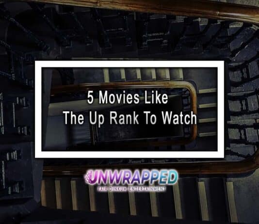 5 Movies Like The Up Rank To Watch 5 Movies Like The Up Rank To Watch
